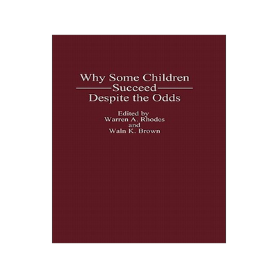 预订 Why Some Children Succeed Despite the Odds