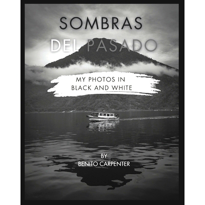 预订 Sombras del Pasado: photos in black & white: 9798325675041