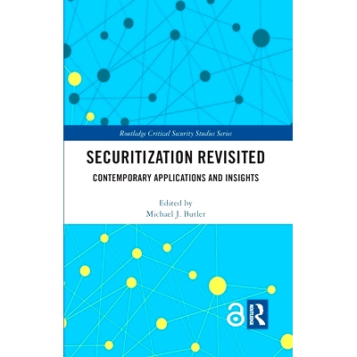 预订 Securitization Revisited: Contemporary Applications and Insights 重新审视证券化：当代应用与影响: 9780367150372