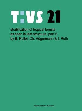预订 Stratification of tropical forests as seen in leaf structure