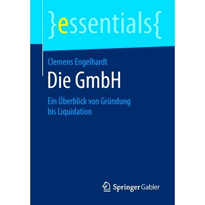 预订 Die GmbH: Ein Überblick von Gründung bis Liquidation: 9783658285722