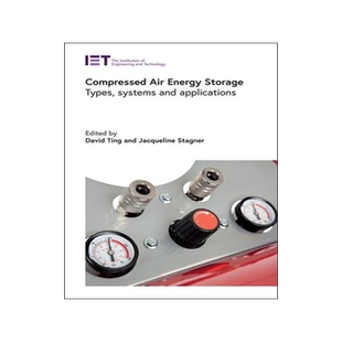 [预订]Compressed Air Energy Storage: Types, Systems and Applications 9781839531958