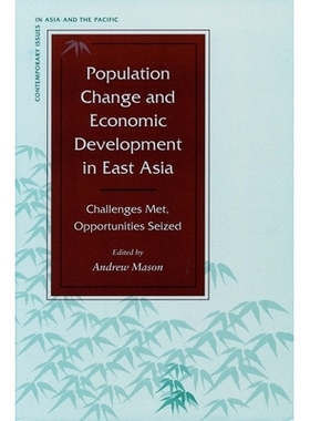 预订 Population Change and Economic Development in East Asia: Challenges Met, Opportunities Seized: 9780804743037
