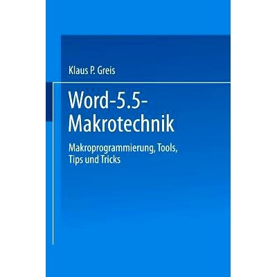 Makroprogrammierung, Tools, Tips und Tri