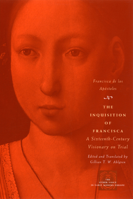【预订】The Inquisition of Francisca 9780226142227 书籍/杂志/报纸 人文社科类原版书 原图主图