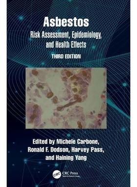 预订 Asbestos: Risk Assessment, Epidemiology, and Health Effects石棉：风险评估、流行病学与健康影响 第3版: 9781032521060