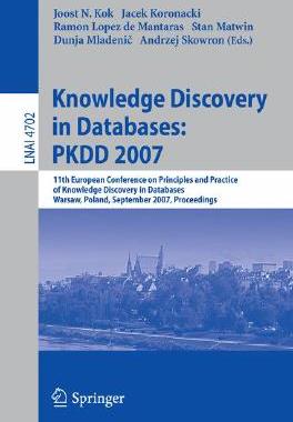 【预订】Knowledge Discovery in Databases: PKDD 2007