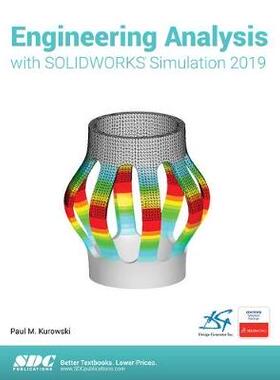 【预订】Engineering Analysis with SOLIDWORKS Simulation 2019