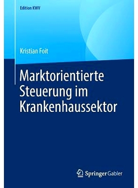 预订 Marktorientierte Steuerung Im Krankenhaussektor