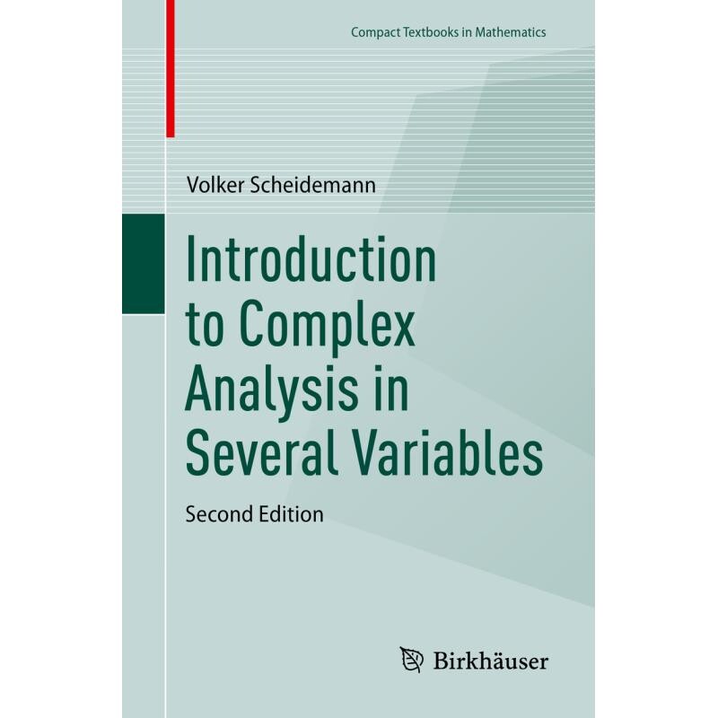 Introduction to Complex Analysis in Several Variables 多元复分析导论 第2版 9783031264276
