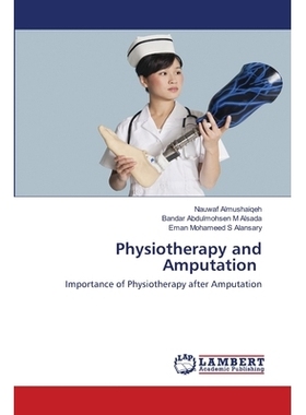 预订 Physiotherapy and Amputation: 9786202666169