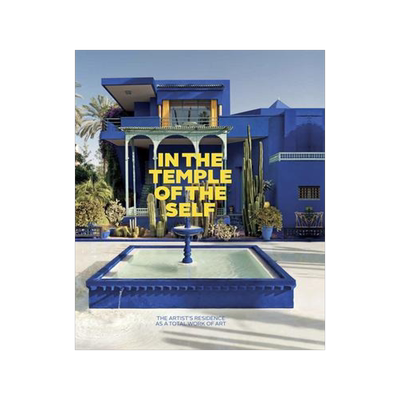 [预订]In The Temple Of The Self. The Artist’S Residence As A Total 9783775751858