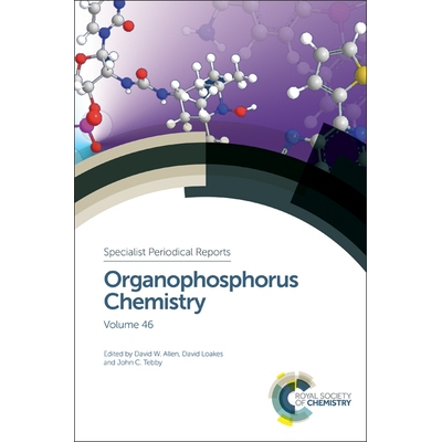 预订 Organophosphorus Chemistry: Volume 46 有机磷化学：第 46 卷: 9781782629016