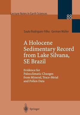 【预订】A Holocene Sedimentary Record from Lake Silvana, SE Brazil