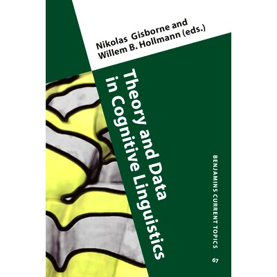 预订 Theory and Data in Cognitive Linguistics. 认知语言学理论与数据: 9789027242556