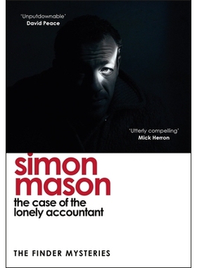 预订 The Case of the Lonely Accountant: the second installment of the sharply-plotted and tense Finder Mysteries: 978152