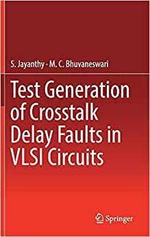 【预售】Test Generation of Crosstalk Delay Faults in VLSI Circuits