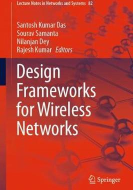【预订】Design Frameworks for Wireless Networks