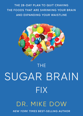 【预订】The Sugar Brain Fix: The 28-Day Plan to Quit Craving the Foods That Are Shrinking Your Brain and Expanding...