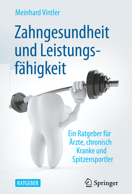 预订 Zahngesundheit und Leistungsfähigkeit