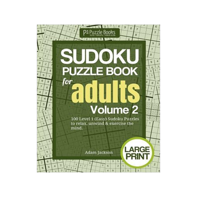 [预订]Sudoku Puzzle Book for Adults: Volume 2: 100 Level 1 (Easy) Sudoku Puzzles to Relax, Unwind & Exerci 9781073095919