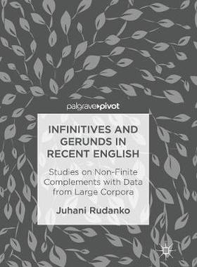 【预订】Infinitives and Gerunds in Recent English