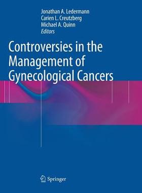 【预订】Controversies in the Management of Gynecological Cancers