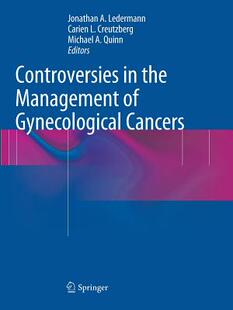 【预订】Controversies in the Management of Gynecological Cancers