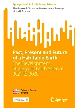 预订 Past, Present and Future of a Habitable Earth: The Development Strategy of Earth Science 2021 to 2030