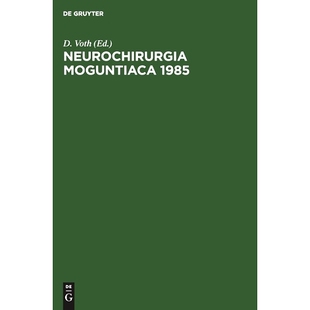 1985 Kurt Geburtstag Neurochirurgia 9783110107159 65. Moguntiaca zum 预订 Schürmann