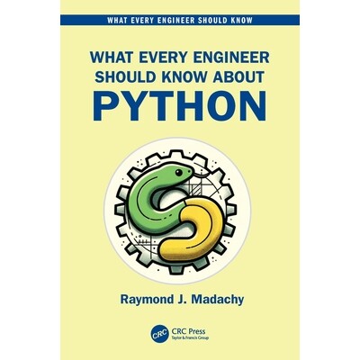 预订 What Every Engineer Should Know About Python 每位工程师都该了解的Python知识: 9781032358185