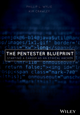【预订】The Pentester Blueprint - Starting A Career As An Ethical Hacker
