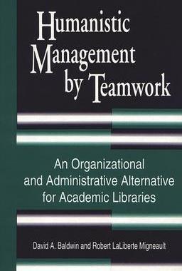 [预订]Humanistic Management by Teamwork 9780872879812