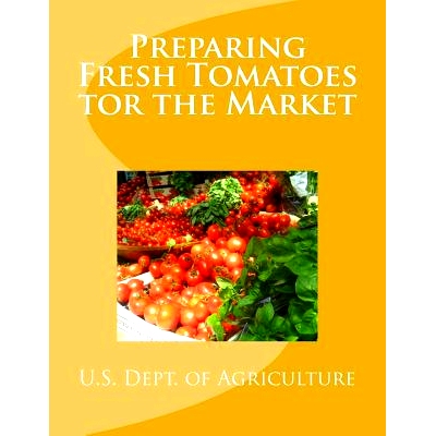 预订 Preparing Fresh Tomatoes tor the Market: 9781548755775
