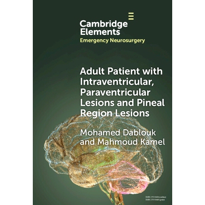 预订 Adult Patient with Intraventricular, Paraventricular and Pineal Region Lesions 成人脑室内、室旁及松果体区病变: 9781