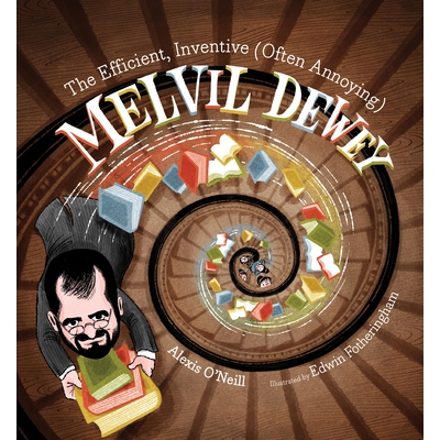 预订 The Efficient, Inventive (Often Annoying) Melvil Dewey: 9781684371983