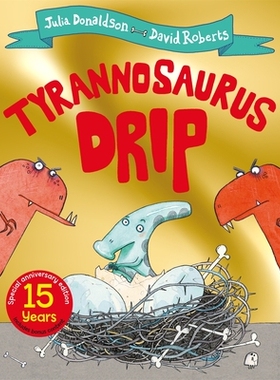 预订 Tyrannosaurus Drip 15th Anniversary Edition 暴龙滴滴15周年纪念版: 9781529069273