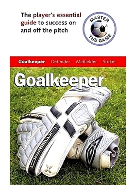 预订 Master the Game: Goalkeeper: 9780340928400