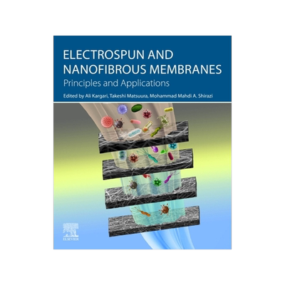 [预订]Electrospun and Nanofibrous Membranes