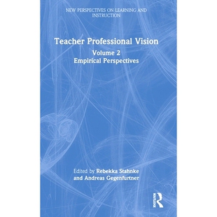Vision Professional Empirical Perspectives 9781032441283 预订 教师专业视野：实证展望 Teacher