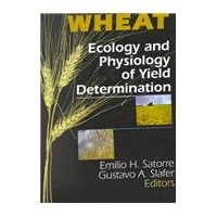预订 Wheat Ecology and Physiology of Yield Determination 小麦 生理生态决定生产 9781560228752