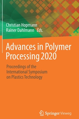 【预订】Advances in Polymer Processing 2020