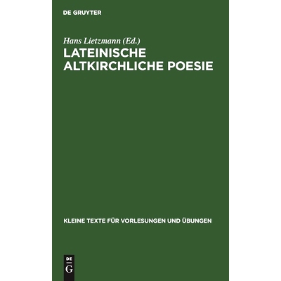 预订 Lateinische altkirchliche Poesie: 9783110998504