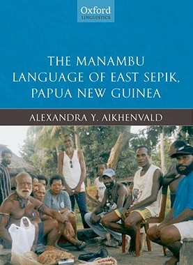 【预订】The Manambu Language of East Sepik, Papua New Guinea
