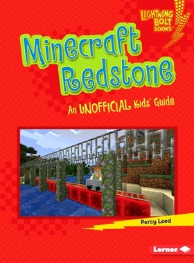 预订 Minecraft Redstone: An Unofficial Kids’ Guide: 9781728476759