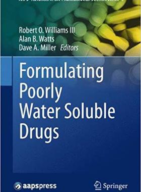 【预订】Formulating Poorly Water Soluble Drugs 9781461411437