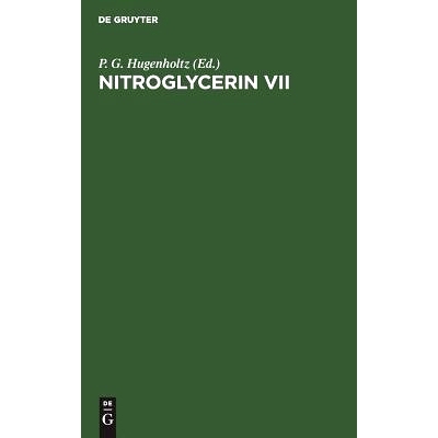 预订 Nitroglycerin VII: Fortschritte in der Therapie. Siebtes Hamburger Symposion 24. November 1990: 9783110133943
