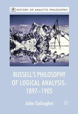预订 Russell's Philosophy of Logical Analysis, 1897-1905