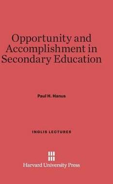 [预订]Opportunity and Accomplishment in Secondary Education 9780674289864