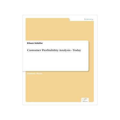 [预订]Customer Profitability Analysis - Today 9783838616353